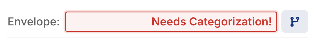 Tap the Envelope field to pick an envelope. The branch icon next to it splits the transaction