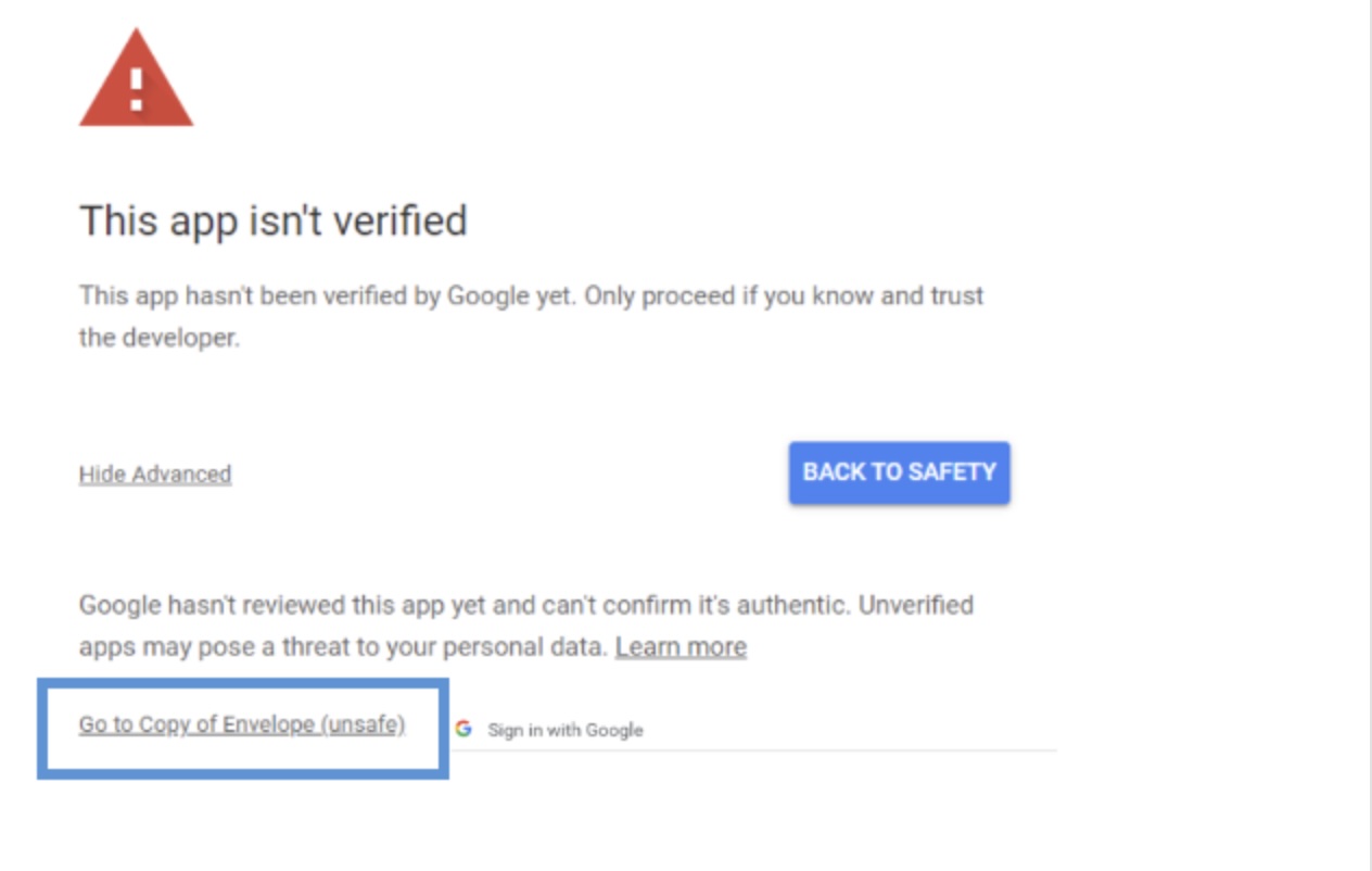 Google unverified app warning with the Go to Copy of Envelope (unsafe) link highlighted